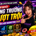 Livestream game là gì và tại sao đây là kênh marketing mạnh nhất 2026? Phân tích chuyên sâu cách xây dựng livestream, tăng chuyển đổi và scale traffic hiệu quả.